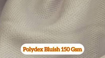 Polydex Bluish 150Gsm